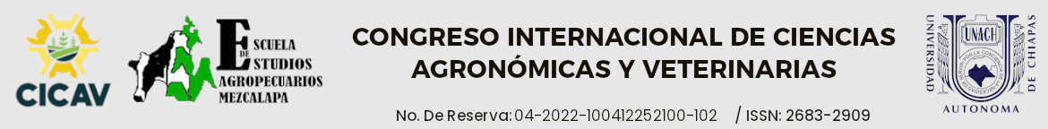 Congreso Internacional de Ciencias Agronómicas y Veterinarias UNACH 